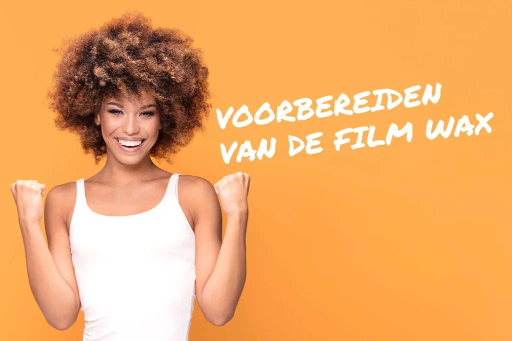 Voorbereiden van de Film Wax
